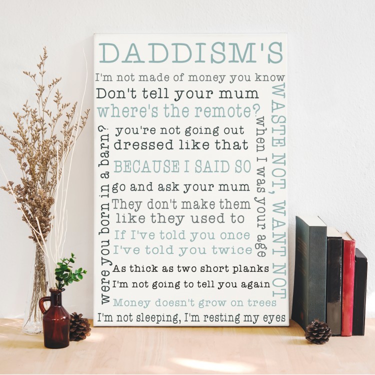 'Daddisms'  Typography Canvas